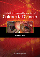 Early Detection and Prevention of Colorectal Cancer