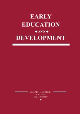Early Education and Development: A Special Issue of Early Education and Development - Denham, Susanne A. (Editor)