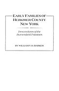 Early Families of Herkimer County, New York