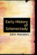 Early History of Schenectady