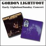 Early Lightfoot/Sunday Concert