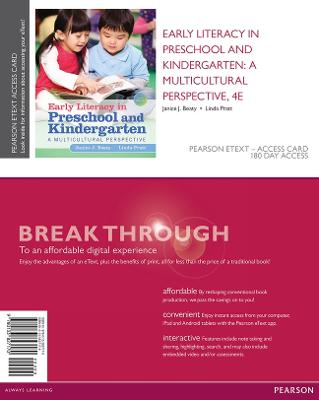 Early Literacy in Preschool and Kindergarten: A Multicultural Perspective, Pearson Etext -- Access Card - Beaty, Janice J, and Pratt, Linda