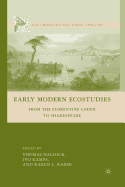 Early Modern Ecostudies: From the Florentine Codex to Shakespeare