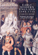 Early Modern England, 1485-1714: A Narrative History