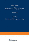 Early Papers on Diffraction of X-Rays by Crystals: Volume 2