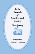 Early Records of Cumberland County, New Jersey