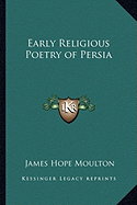 Early Religious Poetry of Persia