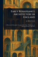 Early Renaissance Architecture in England