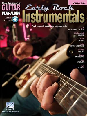 Early Rock Instrumentals: Guitar Play-Along Volume 92 - Hal Leonard Publishing Corporation