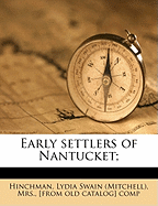 Early settlers of Nantucket