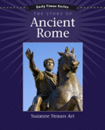 Early Times: The Story of Ancient Rome