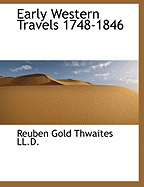 Early Western Travels 1748-1846