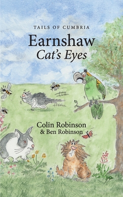 Earnshaw: Cat's Eyes - Robinson, Colin, and Robinson, Ben P