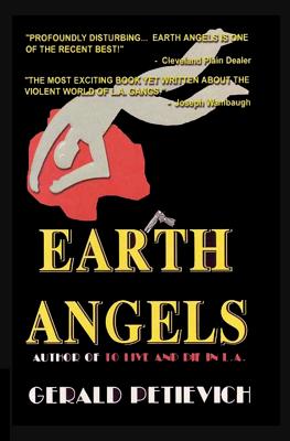 Earth Angels - Petievich, Gerald