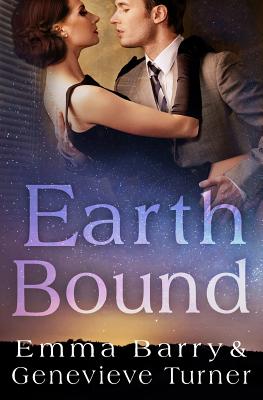 Earth Bound - Turner, Genevieve, and Barry, Emma