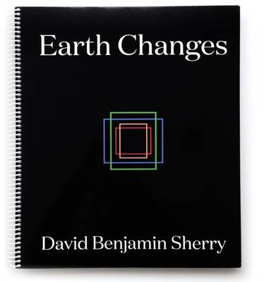 Earth Changes - Sherry, David Benjamin