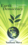 Earth Democracy: Justice, Sustainability & Peace