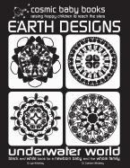 EARTH DESIGNS: UNDERWATER WORLD: Black and White Book for a Newborn and Baby and the Whole Family