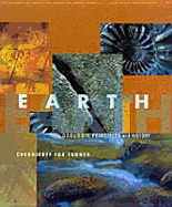 Earth: Geologic Principles and History - Chernicoff, Stanley