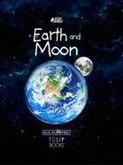 Earth & Moon