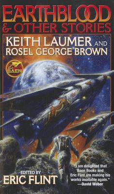 Earthblood & Other Stories - Laumer, Keith, and Brown, Rosel George