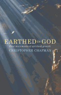 Earthed in God: Four movements of spiritual growth