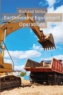Earthmoving Equipment Operations
