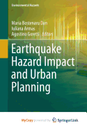 Earthquake Hazard Impact and Urban Planning