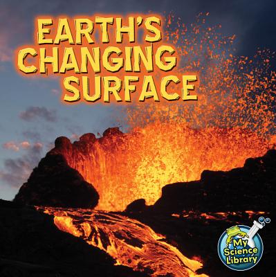 Earth's Changing Surface - Storad, Conrad J