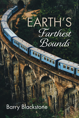 Earth's Farthest Bounds - Blackstone, Barry