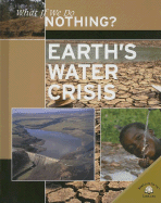 Earth's Water Crisis - Bowden, Rob