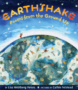 Earthshake: Poems from the Ground Up - Peters, Lisa Westberg