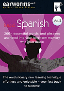 Earworms Rapid Spanish, Volume 2