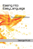 Easing into EasyLanguage: Foundation Edition