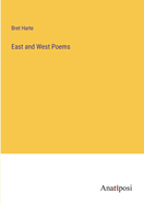 East and West Poems