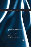 East Asian Development Model: Twenty-First Century Perspectives