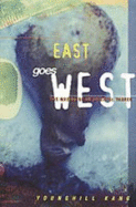East Goes West: The Making of an Oriental Yankee
