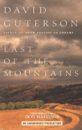 East of the Mountains - Guterson, David, and Herrmann, Edward (Performed by), and Hastings, Don (Read by)