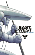 East of West: The Apocalypse Year Three