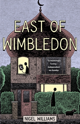 East of Wimbledon - Williams, Nigel