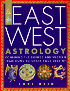 East West Astrology - Reid, Lori, and Element Books Ltd