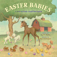 Easter Babies: A Springtime Counting Book