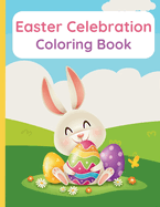 Easter Celebration Coloring Book
