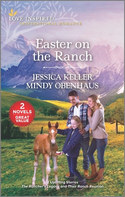 Easter on the Ranch - Keller, Jessica, and Obenhaus, Mindy