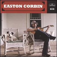 Easton Corbin - Easton Corbin