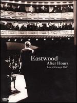 Eastwood After Hours - Bruce Ricker