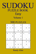 Easy 300 Sudoku Puzzle Book: Volume 1