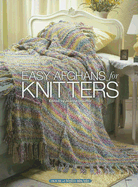 Easy Afghans for Knitters - Stauffer, Jeanne (Editor)