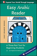 Easy Arabic Reader: A Three-Part Text for Beginning Students