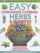 Easy Container Combos: Herbs & Flowers